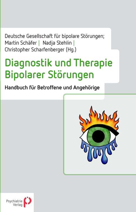 Produktbild Diagnostik und Therapie Bipolarer Störu (Deutsch, Martin Schäfer, Christopher Scharfenberger, Nadja Stehlin, 2022)
