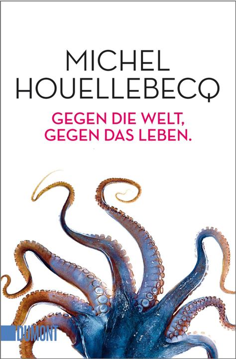 Immagine prodotto Gegen die Welt, gegen das Leben (Tedesco, Michel Houellebecq, 2016)