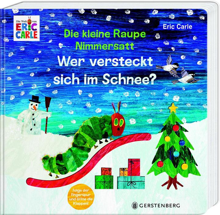 Produktbild Die kleine Raupe Nimmersatt - Wer versteckt sich im Schnee (Deutsch, Eric Carle, 2023)