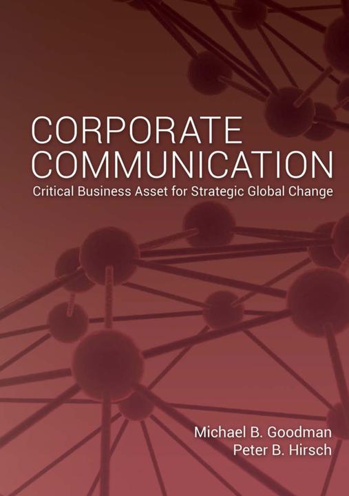 Immagine prodotto Corporate Communication (Peter B. Hirsch, Michael Goodman, 2014)
