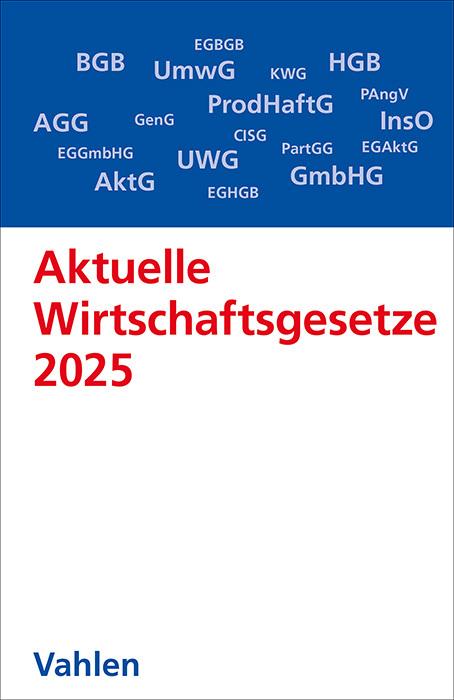 Produktbild Aktuelle Wirtschaftsgesetze 2025 (Deutsch, Eugen, Ernst/Klunzingerua, Führich, 2024)