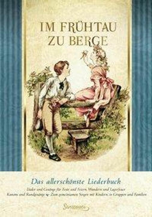 Im Frühtau zu Berge (Deutsch, Thiele Verlag, 2017)