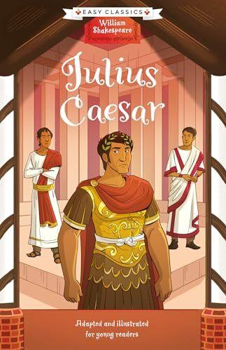 Image du produit Shakespeare : Jules César (Easy Classics) (Anglais, Adrian Jimenez, Rishabh Goswami, Georgina Brown, 2024)
