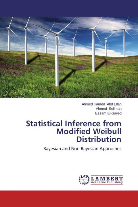 Image du produit Statistical Inference from Modified Weibull Distribution (Anglais, Essam El-Sayed, Ahmed Soliman, Ahmed Hamed Abd Ellah, 2013)