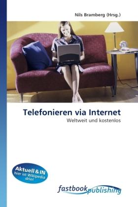 Produktbild FastBook Publishing Telefonieren via Internet (Nils Bramberg, 2011)