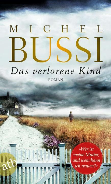 Produktbild Das verlorene Kind (Deutsch, Michel Bussi, 2018)