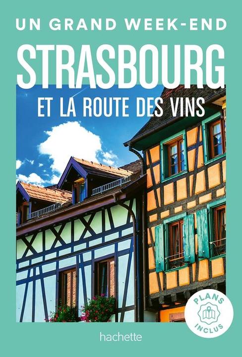 Image du produit Strasbourg et la route des vins (Français, Collectif, 2024)