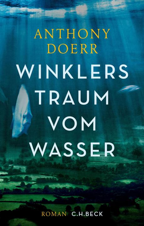 Produktbild Winklers Traum vom Wasser (Deutsch, Anthony Doerr, 2016)