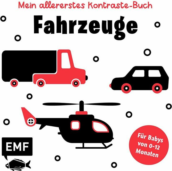 Produktbild Mein allererstes Kontraste-Buch: Fahrzeuge - für Babys von 0-12 Monaten (Deutsch)
