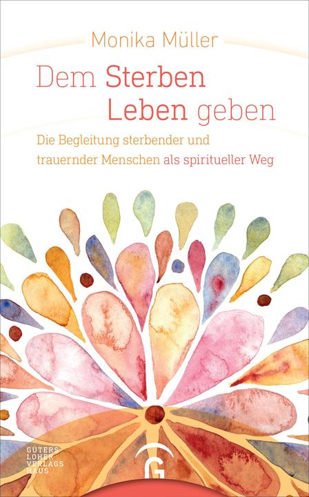 Immagine prodotto Dem Sterben Leben geben - (Tedesco, Monika Müller, 2018)