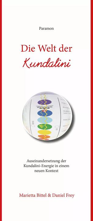 Produktbild Die Welt der Kundalini (Deutsch, Marietta Bittel, Daniel Frey, 2022)