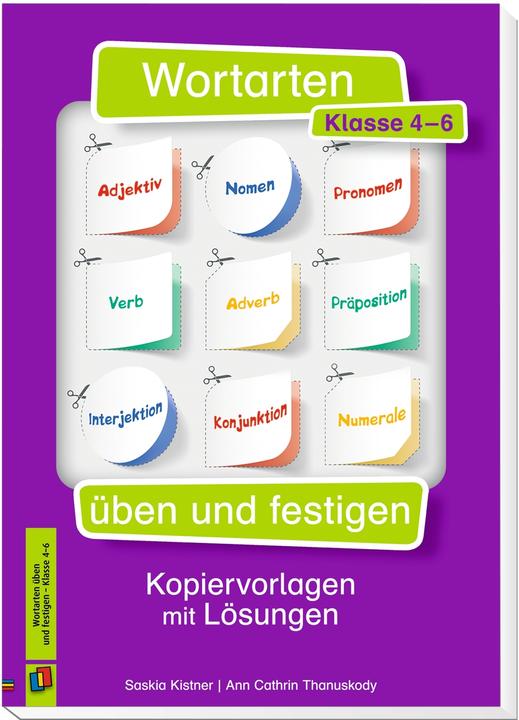 Produktbild Wortarten üben und festigen (Deutsch, Saskia Kistner, Ann Cathrin Thanuskody, 2017)