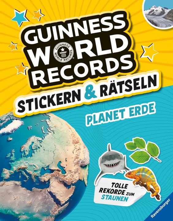 Ravensburger Guinness World Records Stickern und Rätseln: Planet Erde (Deutsch, Eddi Adler, Martine Richter, 2022)