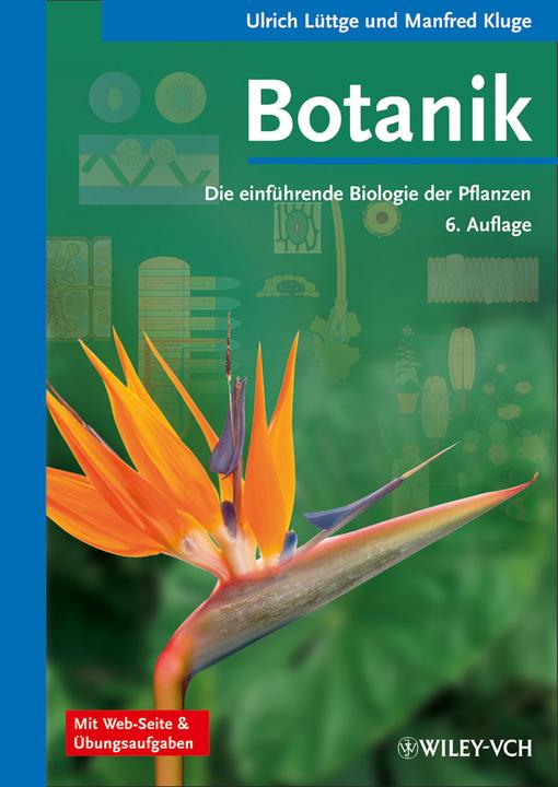 Actual product image Botanik - Die einführende Biologie der Pflanzen (German, Manfred Kluge, Ulrich Lüttge, 2012)