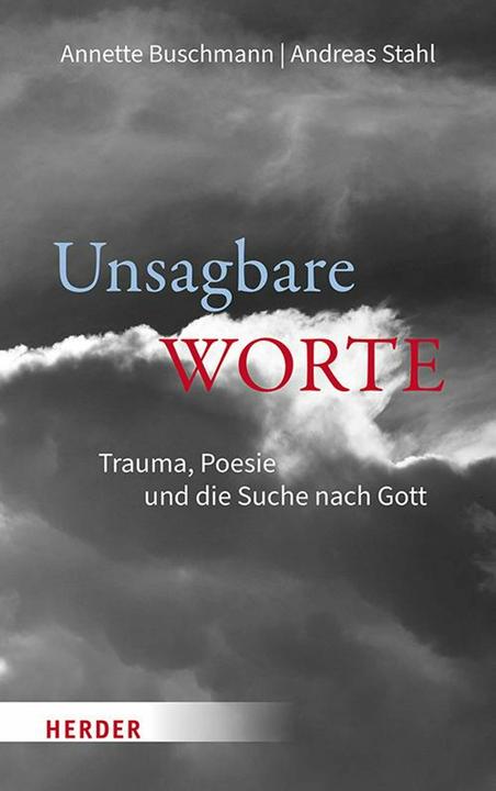 Immagine prodotto Unsagbare Worte (Tedesco, Andreas Steel, Annette Buschmann, 2025)