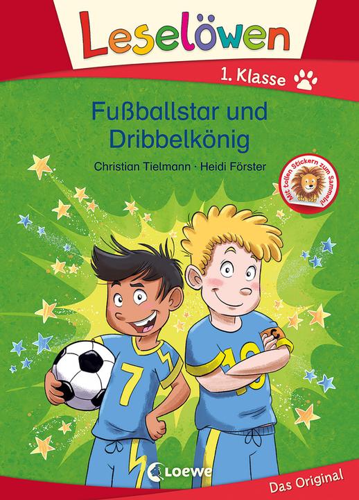 Produktbild Leselöwen 1. Klasse - Fussballstar und Dribbelkönig (Deutsch, Loewe Erstlesebücher, Heidi Förster, Christian Tielmann, 2021)