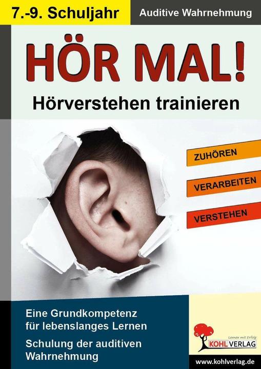 Produktbild Hör mal! - Hörverstehen trainieren 7. - 9. Schuljahr (Deutsch, Kohl-Verlag, 2013)