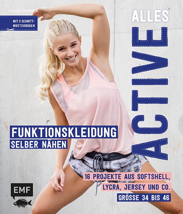 Image du produit Alles Active Funktionskleidung selber nähen (Allemand, Svenja Morbach, 2018)