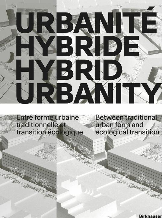 Actual product image Hybrid Urbanity Urbanité hybride (French, English, Bruno Marchand, 2024)