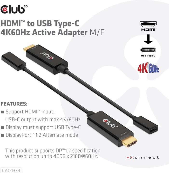 Immagine prodotto Club 3D HDMI (Typ A) — USB C (HDMI, USB-C, 22 cm)