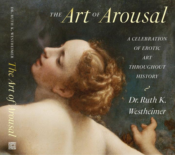 Actual product image The Art of Arousal (English, Ruth K. Westheimer, 2023)