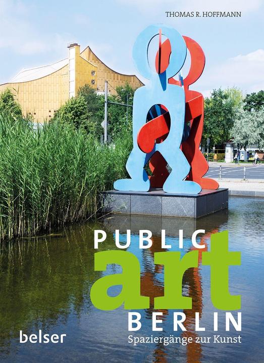 Produktbild Public Art Berlin (Deutsch, Thomas R. Hoffmann, 2018)