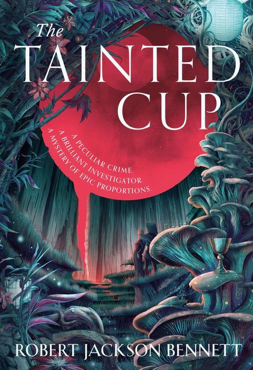 Image du produit The Tainted Cup (Anglais, Robert Jackson Bennett, 2024)