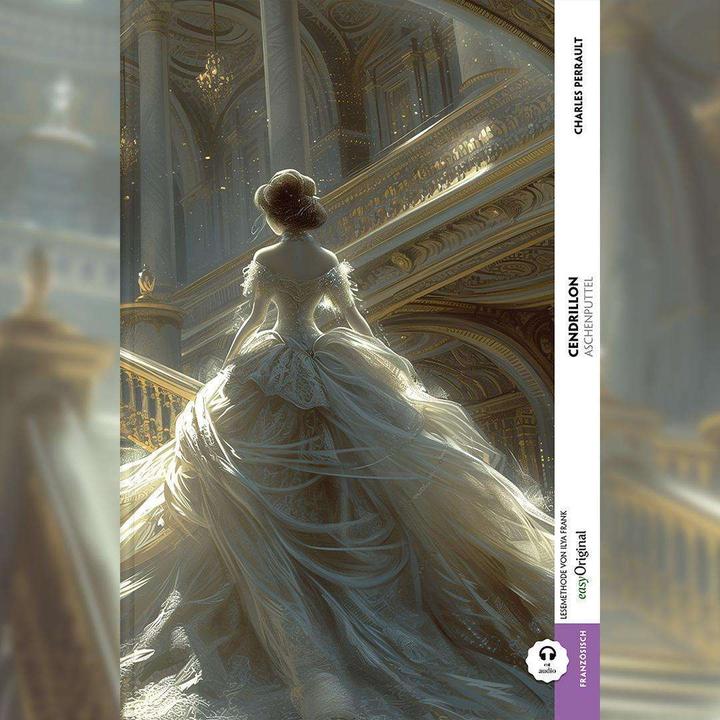 Produktbild Cendrillon / Aschenputtel (Buch + Audio-Online) - Kommentierte zweisprachige Ausgabe Französisch-Deu (Französisch, Deutsch, Charles Perrault, Ilya Frank, Britta Dobbertin, 2024)