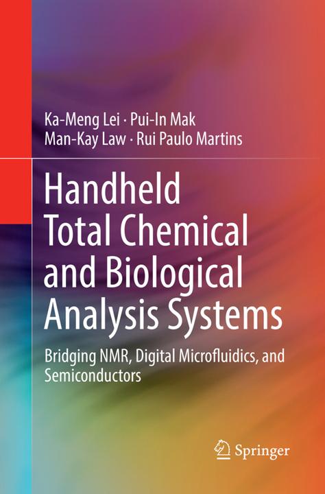 Immagine prodotto Handheld Total Chemical and Biological Analysis Systems (Rui Paulo Martins, Ka-Meng Lei, Legge Man-Kay, Pui-In Mak, 2018)