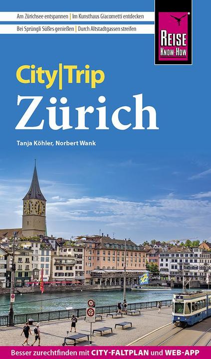 Produktbild CityTrip Zürich (Deutsch, Norbert Wank, Tanja Köhler, 2023)