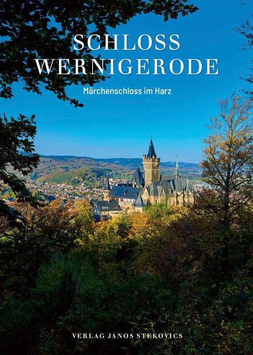 Produktbild Schloss Wernigerode (Deutsch, Janos Stekovics, Christian Juranek, 2022)