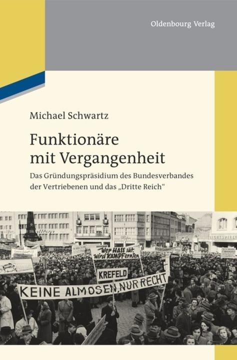 Produktbild Schwartz:Funktionäre mit Vergangenheit< (Michael Schwartz, 2012)
