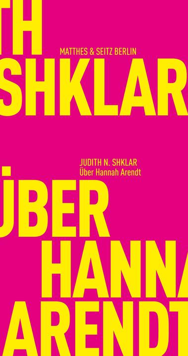 Actual product image Über Hannah Arendt (German, Judith N. Shklar, 2020)