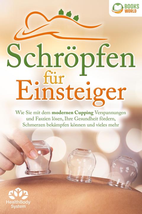 Immagine prodotto Elektrobock Schröpfen für Einsteiger - Die universelle Wunderwaffe: Wie Sie mit dem modernen Cupping Verspa (Tedesco, Salute BodySystem, 2024)