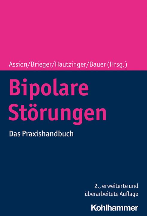 Immagine prodotto Bipolare Störungen (Tedesco, Thomas Aubel, Fabrice Beier, Hans-Jörg Assion, Andrew Marneros, Peter Hautzinger, 2021)